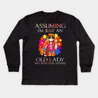 Assuming I'm just an old lady was your first mistake Kids Long Sleeve T-Shirt